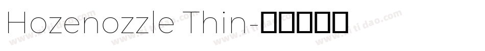 Hozenozzle Thin字体转换